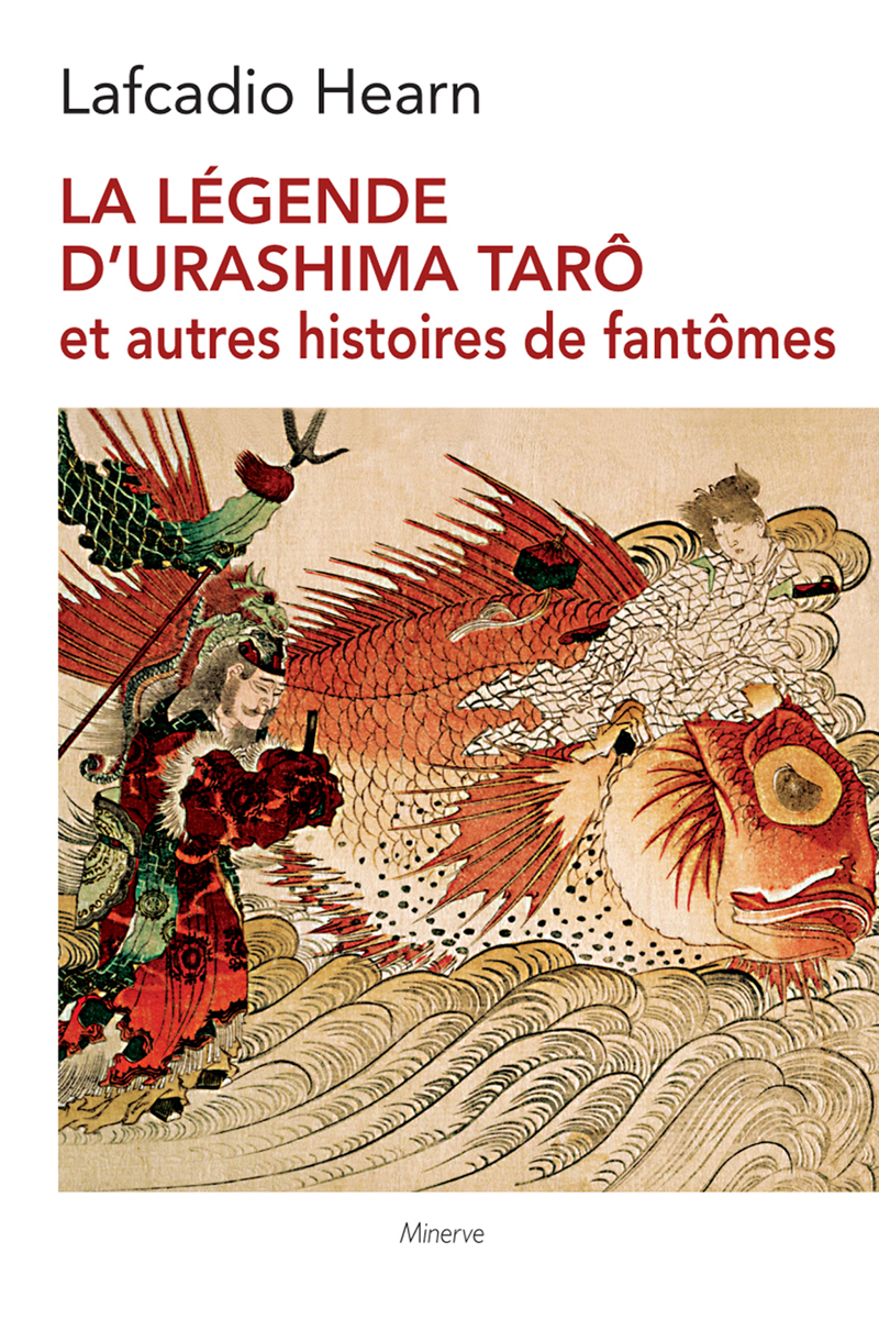 Couverture de La Légende d'Urashima Tarô et autres histoires de fantômes