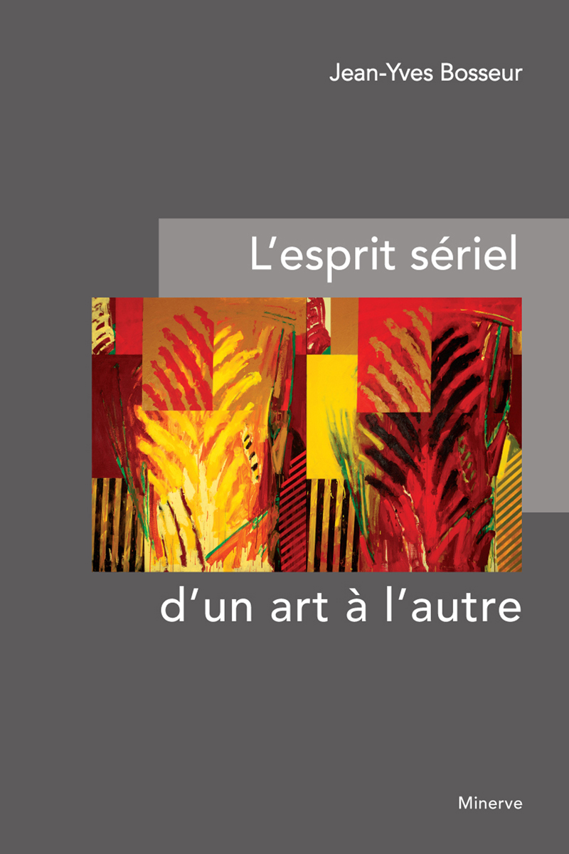 Couverture de L'Esprit sériel, d'un art à l'autre
